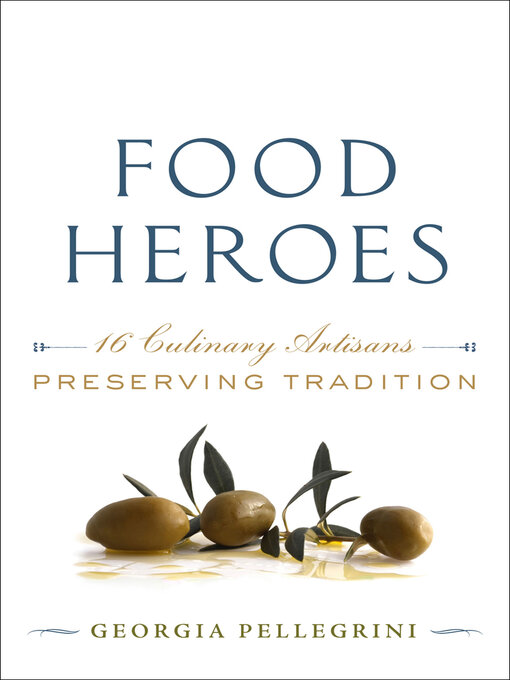 Title details for Food Heroes by Georgia Pellegrini - Available